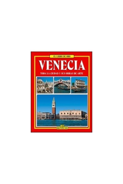 El libro de oro de VENECIA. 220 ilustraciones en colores